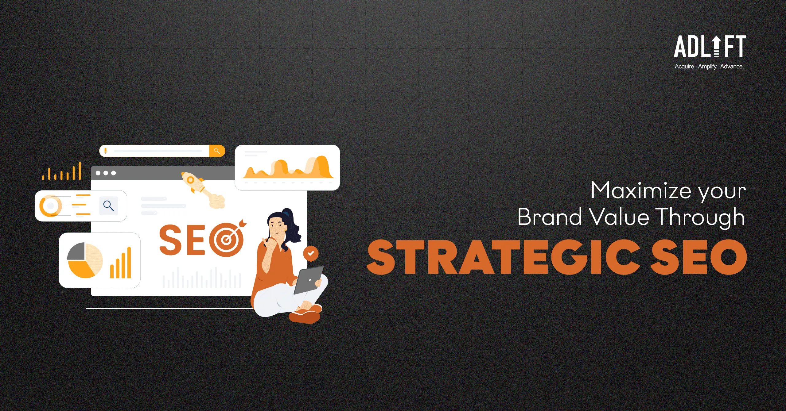 Maximize your Brand Value Through Strategic SEO