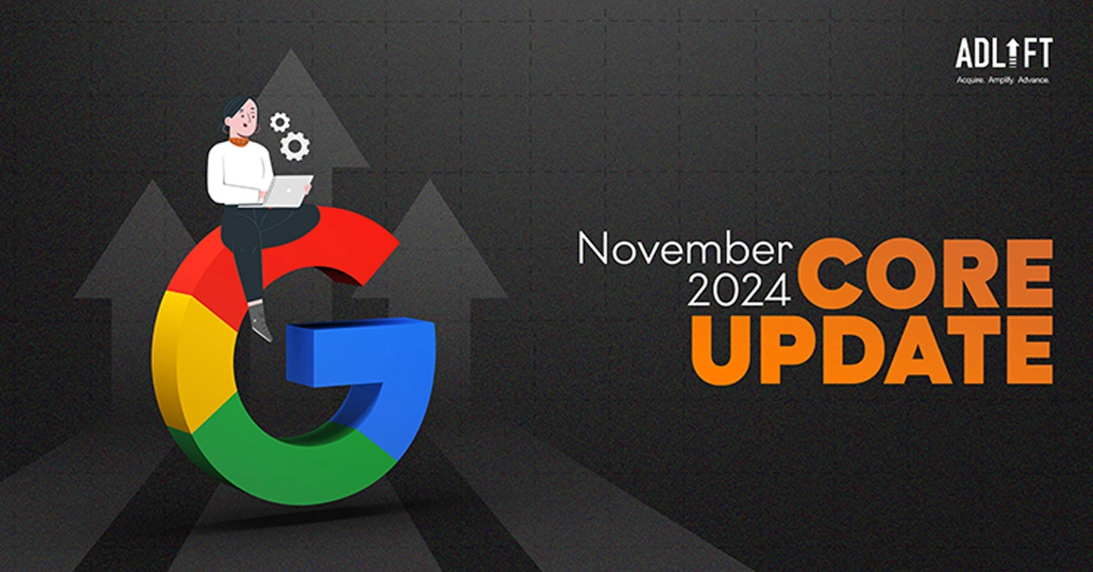 Google’s Latest Shake-up: November 2024 Core Update